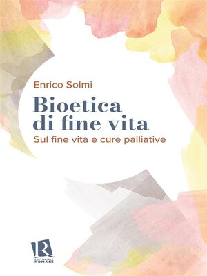 cover image of Bioetica di fine vita